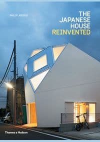 The Japanese House Reinvented - Philip Jodidio, Thames & Hudson