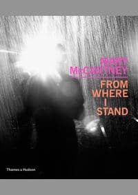 Mary McCartney: From Where I Stand - Simon Aboud, Peter Blake, Chrissie Hynde, Paul McCartney, Thames & Hudson