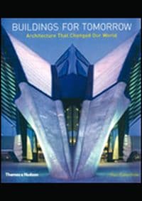 Buildings For Tomorrow - Paul  Cattermole, Thames & Hudson 1