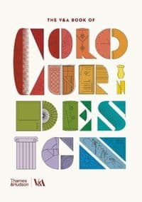 The V&A Book of Colour in Design - autor neuvedený 1