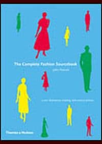 Complete Fashion Sourcebook - John Peacock, Thames & Hudson Ltd 1