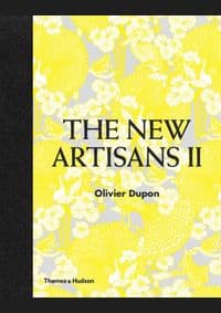 Encore! The New Artisans - Olivier Dupon, Thames & Hudson Ltd 1