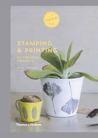 Stamping and Printing - Émilie Greenberg, Karine Thiboult-Demessence, Thames & Hudson Ltd