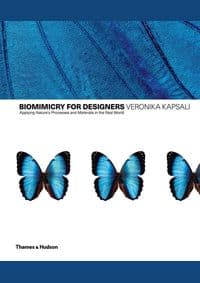 Biomimetics for Designers - Veronika Kapsali, Thames & Hudson Ltd