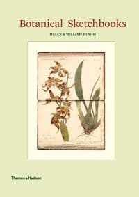 Botanical Sketchbooks - Helen Bynum, William Bynum, Thames & Hudson