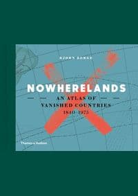 Nowherelands - Bjorn Berge, Thames & Hudson 1
