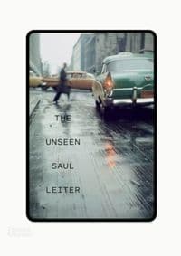 The Unseen Saul Leiter - Margit Erb, Michael Parillo, Thames & Hudson Ltd 1