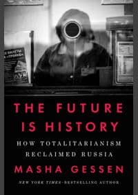 Future is History - Masha Gessen, Ballantine Books 1