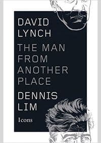 David Lynch - Dennis Lim, New Harvest