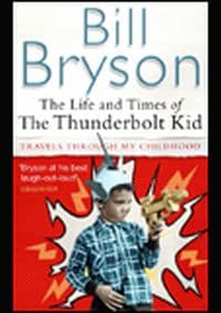 Life and Times of Thunder - Bill Bryson, Transworld