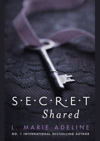 Secret Shared - L. Marie Adeline, Transworld Publishers Ltd 1