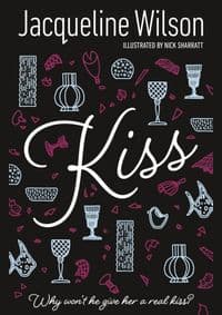 Kiss - Jacqueline Wilson, Penguin Random House Children's UK 1