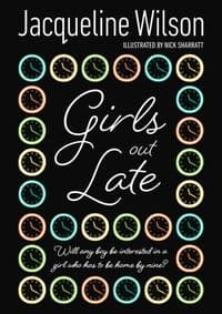 Girls Out Late - Jacqueline Wilson, Penguin Random House Children's UK 1