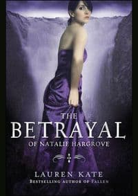 Betrayal of Natalie hargrove - Lauren Kate, Penguin Random House Children's UK