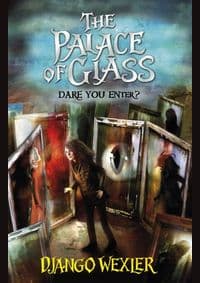 Palace of Glass - Django Wexler, Penguin Random House Children's UK