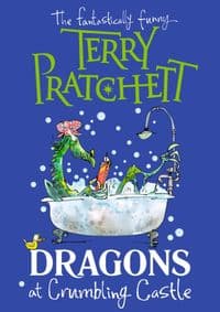 Dragons at Crumbling Castle - Pratchett Terry 1