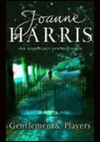 Gentlemen & Players - Joanne Harris, Black Swan 1