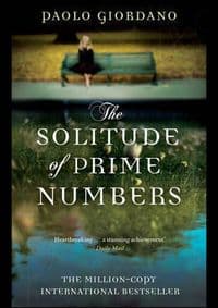 Solitude of Prime Numbers - Paolo Giordano, Transworld Publishers Ltd 1