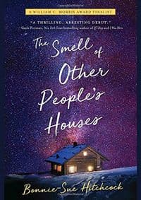 The Smell of Other Peoples Houses - Bonnie-Sue Hitchcock, Ember