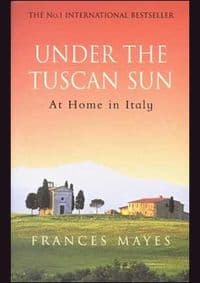 Under the Tuscan Sun - Frances Mayes, Bantam Books