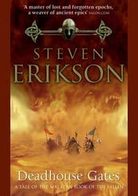 Deadhouse Gates : Malazan Book of the Fallen 2 - Steven Erikson, Transworld Publishers Ltd