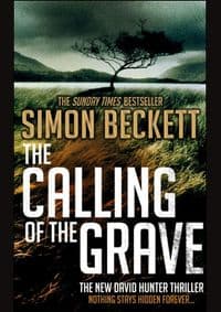 Calling of the Grave - Simon Beckett, Bantam Books