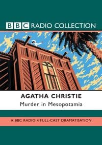 Murder In Mesopotamia - Agatha Christie, BBC Audio, A Division Of Random House 1