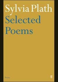Selected poems of plath - Sylvia Plath, Faber & Faber 1
