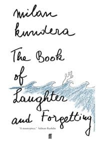 The Book of Laughter and Forgetting - Kundera Milan