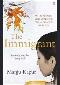 Immigrant - Manju Kapur, Faber & Faber