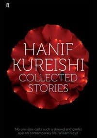 Collected Stories - Hanif Kureishi, Faber and Faber 1