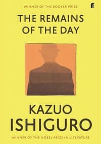 The Remains of the Day - Ishiguro Kazuo