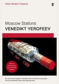 Moscow Stations - Venedikt Yerofeev, Faber & Faber