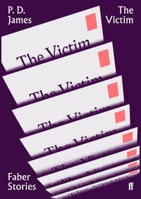 The Victim Faber Stories - P.D. James, Faber & Faber