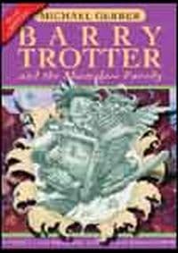 Barry Trotter Shameless Parody - Michael Gerber 1