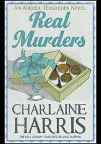 Real Murders - Charlaine  Harris, Gollancz 1