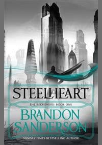 Steelheart - Brandon Sanderson, Orion Publishing Co 1