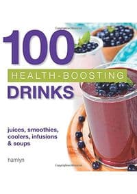 100 Health-Boosting Drinks - autor neuvedený