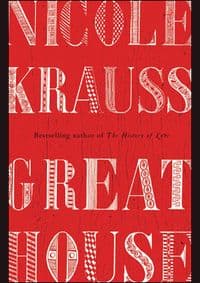 Great House - Nicole Krauss, Viking 1