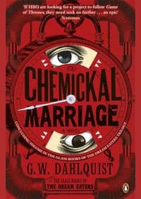 Chemickal Marriage - G.W. Dahlquist, Penguin Books Ltd