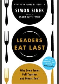 Leaders Eat Last : Why Some Teams Pull Together and Others Don´t - Simon Sinek, Portfolio Penguin 1