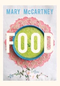 Food - Mary McCartney, Chatto & Windus 1