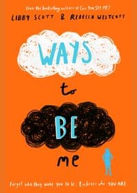 Ways to Be Me - Libby Scott, Rebecca Westcott, Scholastic 1