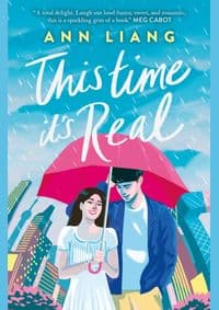This Time It´s Real - Ann Liang, Scholastic 1