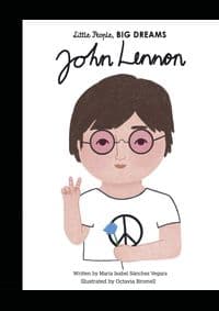 John Lennon - Maria Isabel Sanchez Vegara, Frances Lincoln Publishers Ltd 1