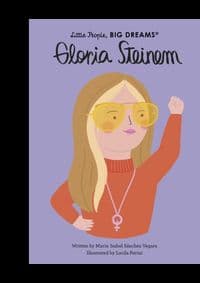 Gloria Steinem - Maria Isabel Sanchez Vegara, Frances Lincoln Children's Books
