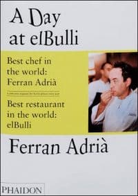 Day at El Bulli - Ferran Adria, Juli Soler, Albert Adria, Phaidon Press Ltd 1