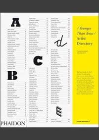 Younger than Jesus Artist Directory - Lauren Cornell, Massimiliano Gioni, Laura Hoptman, Phaidon Press Ltd