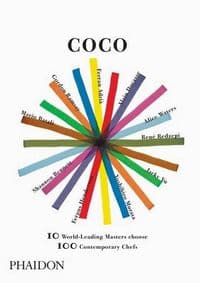 Coco PB - Mario Batali, Shannon Bennett, Alain Ducasse, El Bulli, Phaidon Press Ltd 1