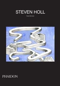 Steven Holl - Robert McCarter, Phaidon Press Ltd 1